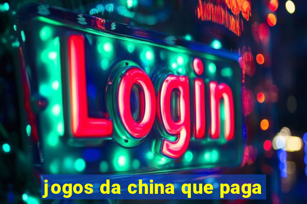 jogos da china que paga